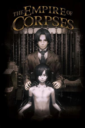 The Empire of Corpses poster art