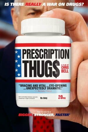 Prescription Thugs poster art