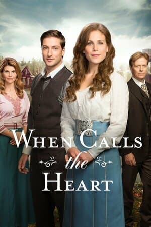 When Calls the Heart poster art