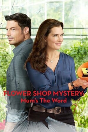 Flower Shop Mystery: Mum's the Word poster art