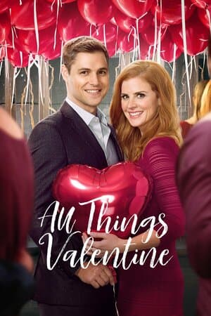 All Things Valentine poster art