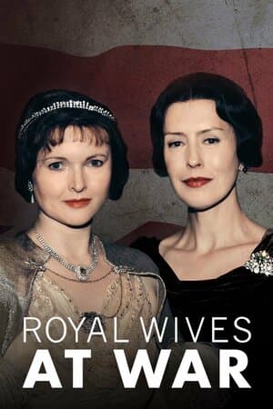 Royal Wives at War poster art