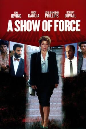 A Show of Force poster art