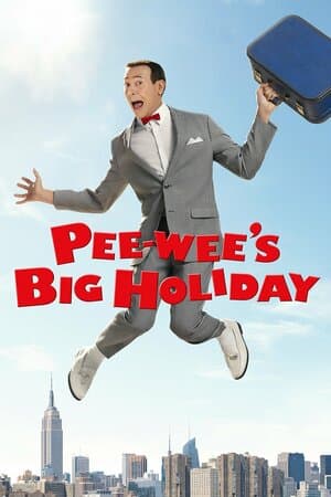 Pee-wee's Big Holiday poster art