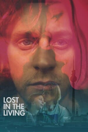Lost in the Living poster art