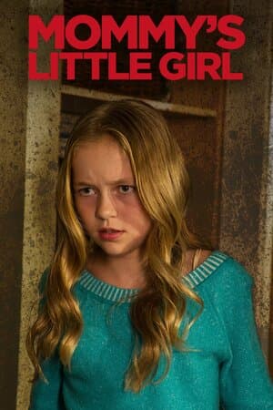 Mommy's Little Girl poster art