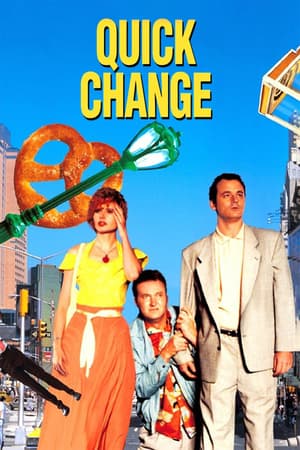 Quick Change poster art