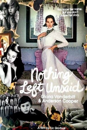 Nothing Left Unsaid: Gloria Vanderbilt & Anderson Cooper poster art