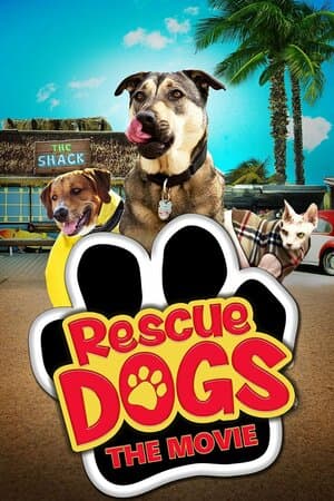 Rescue Dogs: The Movie poster art