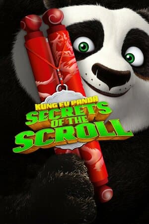 Kung Fu Panda: Secrets of the Scroll poster art