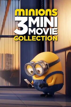 Minions: 3 Mini Movie Collection poster art