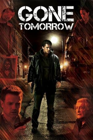 Gone Tomorrow poster art