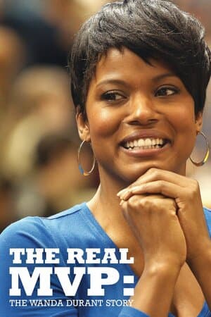 The Real MVP: The Wanda Durant Story poster art