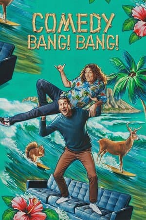 Comedy Bang! Bang! poster art