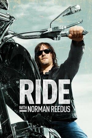 Ride With Norman Reedus poster art