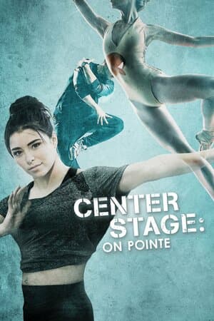 Center Stage: On Pointe poster art