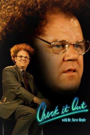 Check It Out! with Dr. Steve Brule poster art