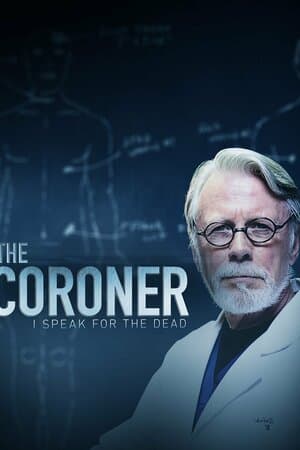 The Coroner: I Speak for the Dead poster art