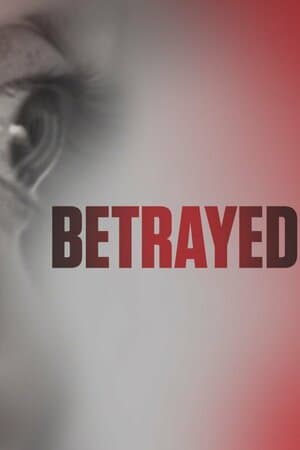 Betrayed poster art