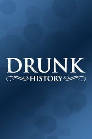 Drunk History poster art