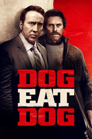 Dog Eat Dog poster art