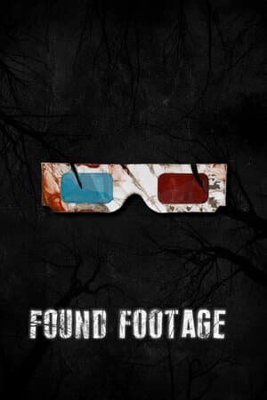 Found Footage poster art