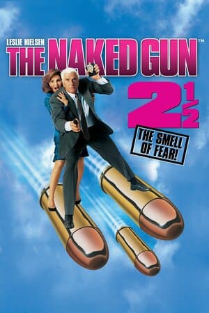 The Naked Gun 2 1/2: The Smell of Fear poster art