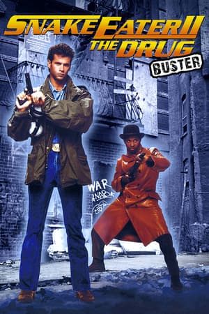 SnakeEater II: The Drug Buster poster art