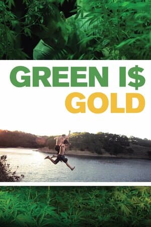 Green Is Gold poster art