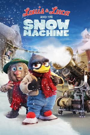 Louis & Luca and the Snow Machine poster art