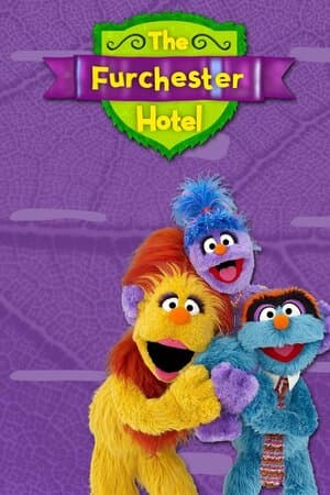 The Furchester Hotel poster art