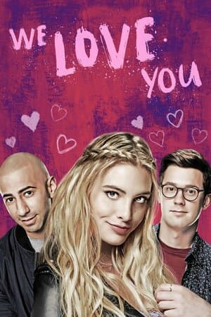 We Love You poster art