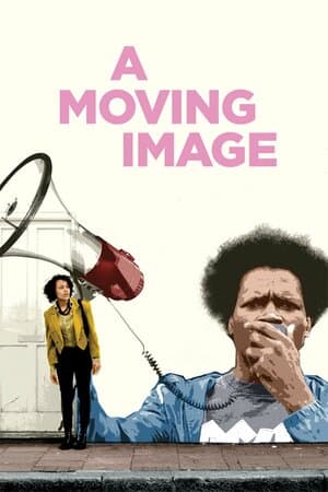 A Moving Image poster art