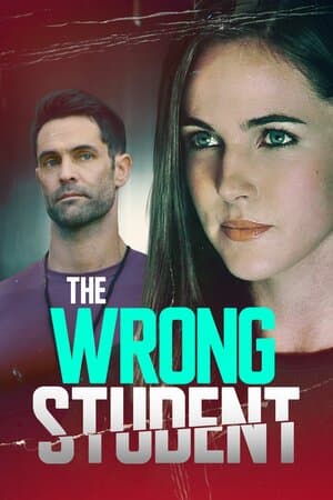 The Wrong Student poster art