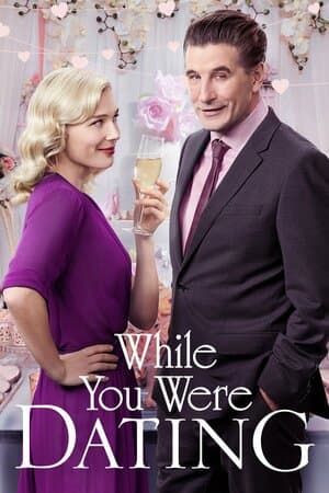 While You Were Dating poster art