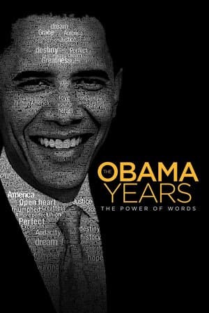 The Obama Years: The Power of Words poster art