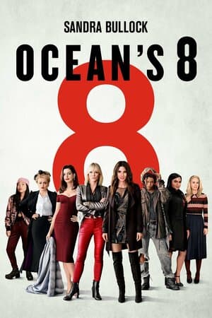 Ocean's 8 poster art