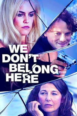 We Don't Belong Here poster art