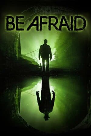 Be Afraid poster art