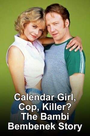 Calendar Girl, Cop, Killer? The Bambi Bembenek Story poster art