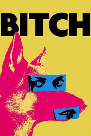 Bitch poster art