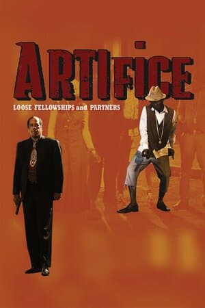 Artifice: Loose Fellowship and Partners poster art