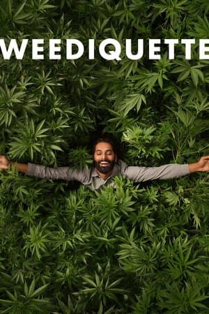 Weediquette poster art