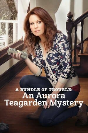 A Bundle of Trouble: An Aurora Teagarden Mystery poster art