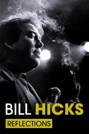 Bill Hicks: Reflections poster art