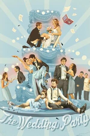 The Wedding Party poster art