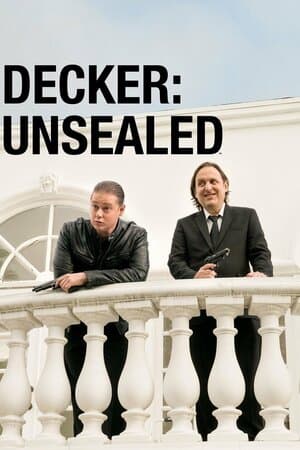 Decker: Unsealed poster art