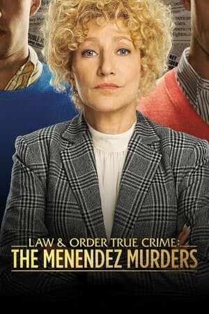 Law & Order: True Crime - The Menendez Murders poster art