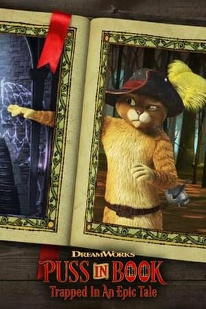 Puss in Book: Trapped in an Epic Tale poster art