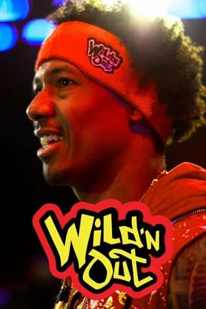 Nick Cannon Presents: Wild 'n Out poster art